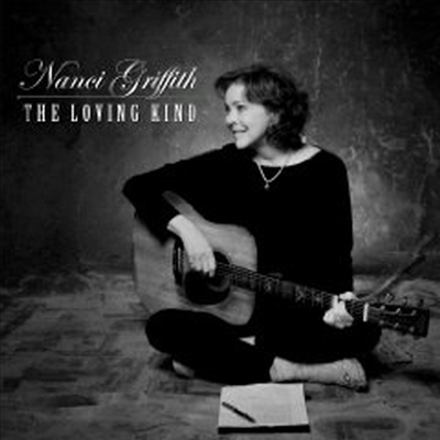 Nanci Griffith - The Loving Kind (CD)