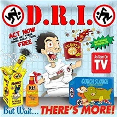 D.R.I. (Dirty Rotten Imbeciles) - But Wait ... There&#39;s More! (CD)