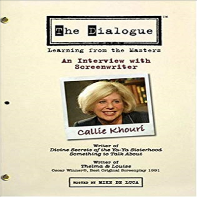 Dialogue - An Interview with Screenwriter Callie Khouri (스크린라이터 캘리 쿠리)(지역코드1)(한글무자막)(DVD)