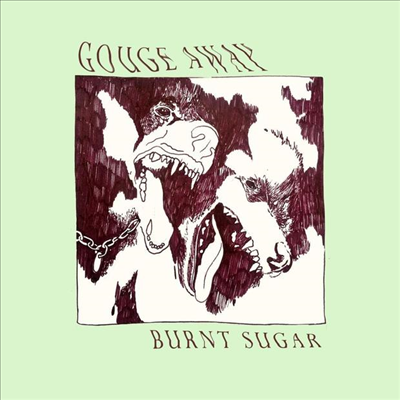 Gouge Away - Burnt Sugar (CD)