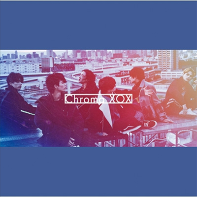 XOX (엑스오엑스) - Chroma/上海ハニ- (CD)