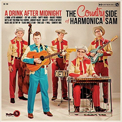 Country Side Of Harmonica Sam - A Drink After Midnight (Vinyl LP)