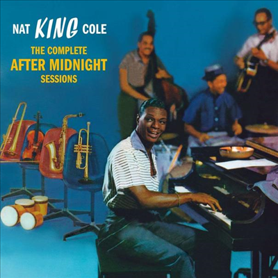 Nat King Cole - The Complete After Midnight Sessions + 4 Bonus Tracks (Remastered)(CD)