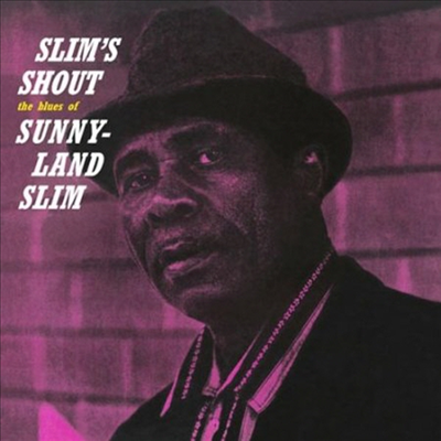 Sunnyland Slim - Slim&#39;s Shout (180g Audiophile Vinyl LP)