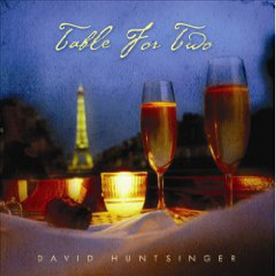 David Huntsinger - Table For Two (2CD Deluxe Edition)