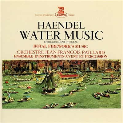 헨델: 수상음악, 왕궁의 불꽃놀이 - 발췌 (Handel: Water Music & Royal Fireworks) (UHQCD)(일본반) - Jean-Francois Paillard