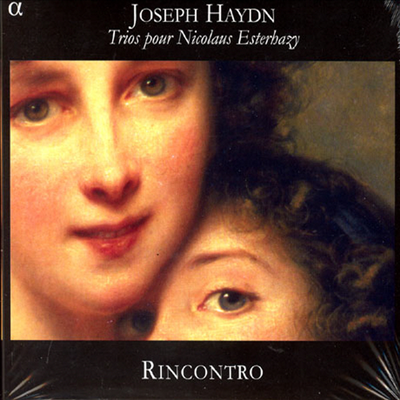 하이든 : 니콜라우스 에스테르하지 후작을 위한 삼중주 (Haydn : Trio Pour Nicolaus Esterhazy)(CD) - Rincontro