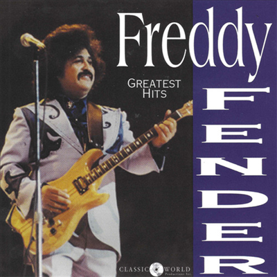 Freddy Fender - Greatest Hits (CD)