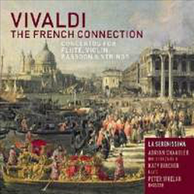 비발디 : 프렌치 커넥션 (Vivaldi : The French Connection)(CD) - Adrian Chandler