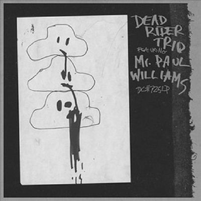 Dead Rider Trio - Dead Rider Trio Featuring Mr. Paul Williams (LP)