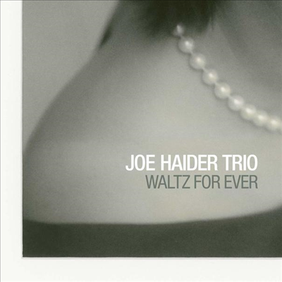 Joe Haider Trio - Waltz For Ever (CD)