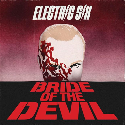 Electric Six - Bride Of The Devil (CD)