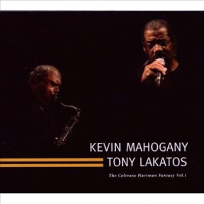 Kevin Mahogany/Tony Lakatos - Kevin Mahogany &amp; Tony Lakatos (Digipack)(CD)