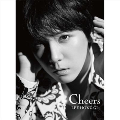 이홍기 - Cheers (CD+DVD) (초회한정반)