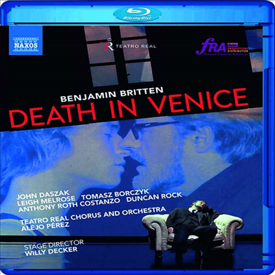 브리튼: 오페라 &#39;베니스의 죽음&#39; (Britten: Opera &#39;Death in Venice&#39;) (Blu-ray)(한글자막) (2018) - Alejo Perez