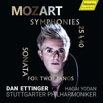 모차르트: 교향곡 25 &amp; 40번 (Mozart: Symphonies Nos.25 &amp; 40)(CD) - Dan Ettinger