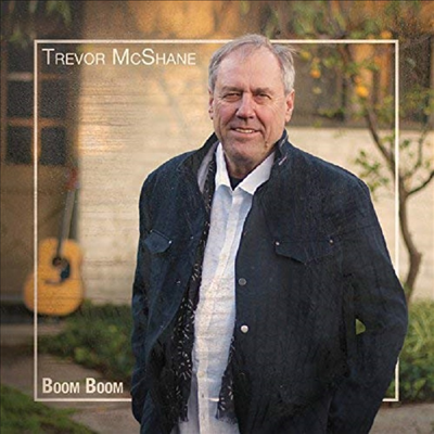 Trevor McShane - Boom Boom (CD)