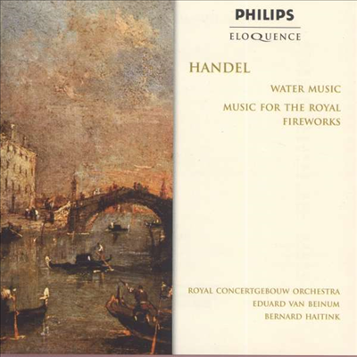 헨델: 왕궁의 불꽃놀이 &amp; 수상음악 (Handel: Music For The Royal Fireworks &amp; Water Music Suites)(CD) - Eduard van Beinum