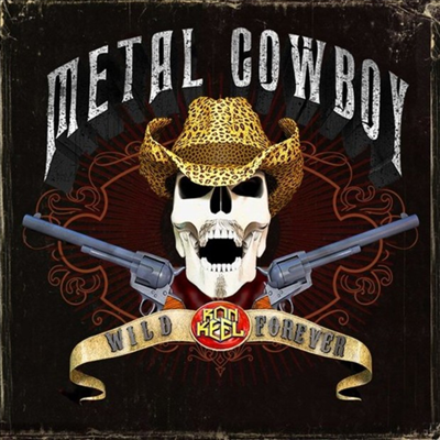 Ron Keel - Metal Cowboy (LP)