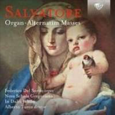 살바토레: 오르간-알테르나팀 미사곡 (Salvatore: Organ - Alternatim Masses)(CD) - Alberto Turco