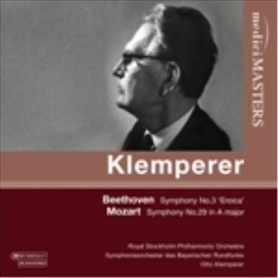 베토벤 : 교향곡 3번 &#39;에로이카&#39; &amp; 모차르트 : 교향곡 29번 (Beethoven : Symphony No.3 &amp; Mozart : Symphony No.29)(CD) - Otto Klemperer
