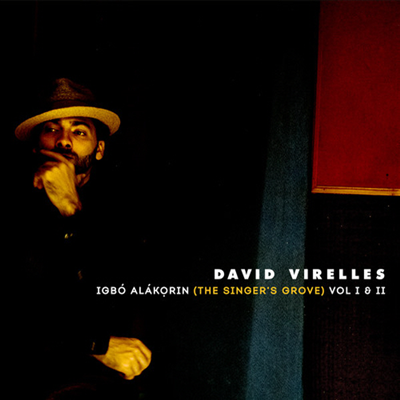 David Virelles - Igbo Alakorin (The Singer&#39;s Grove) Vol. I &amp; Ii (Digipack)(CD)