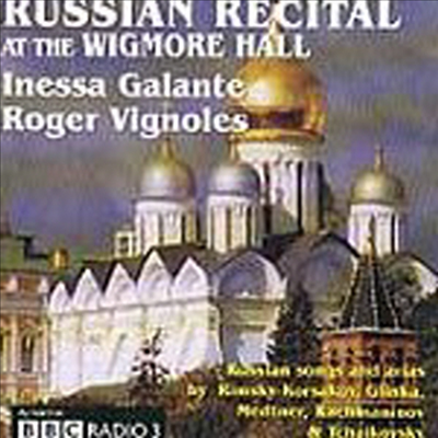 위그모어홀에서의 러시아 리사이틀 (Inessa Galante - Russian Recital Live At The Wigmore Hall) - Inessa Galante