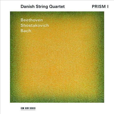 프리즘 - 쇼스타코비치: 현악 사중주 15번 & 베토벤: 현악 사중주 12번 (Prism I - Shostakovich: String Quartet No.15 & Beethoven: String Quartet No.12)(CD) - Danish String Quartet