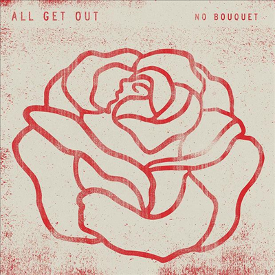 All Get Out - No Bouquet (CD)