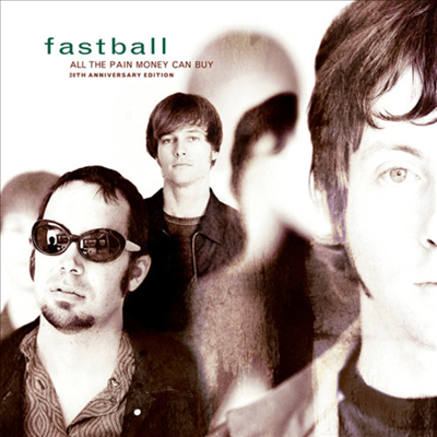 Fastball - All The Pain Money Can Buy (Digipack)(CD)