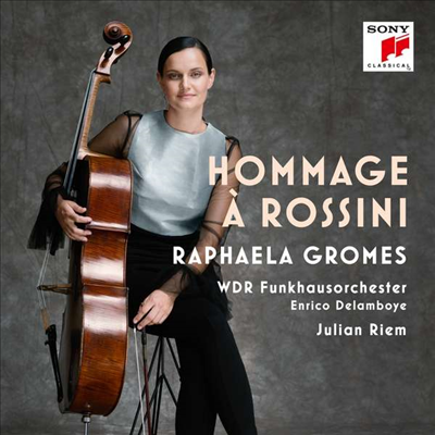 로시니의 오마주 - 첼로와 관현악을 위한 편곡반 (Hommage a Rossini - Cello and Orchestra)(CD) - Raphaela Gromes