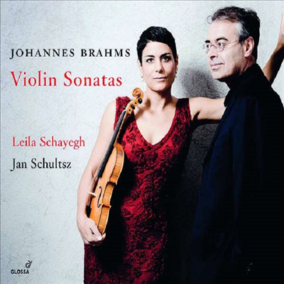 브람스: 바이올린 소나타 1, 2 &amp; 3번 (Brahms: Violin Sonatas Nos.1, 2 &amp; 3) - Leila Schayegh