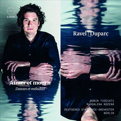 라벨: 우아하고 감상적인 왈츠 &amp; 뒤파르크: 전쟁 있는 나라에서 (Ravel: Valses Nobles Et Sentimentales &amp; Duparc: Au Pays Ou Se Fait La Guerre)(CD) - Robin Ticciati
