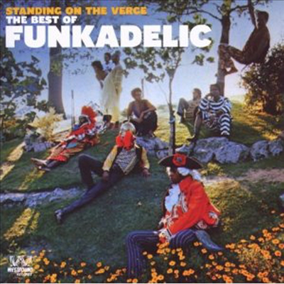 Funkadelic - Standing On The Verge: The Best Of Funkadelic (CD)