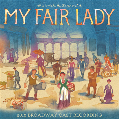 O.C.R. - My Fair Lady (마이 페어 레이디) (2018 Broadway Cast Recording)(Vinyl)(2LP)