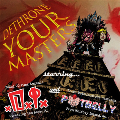 D.I. / Potbelly - Dethrone Your Masters Split (EP)(7 inch Single LP)