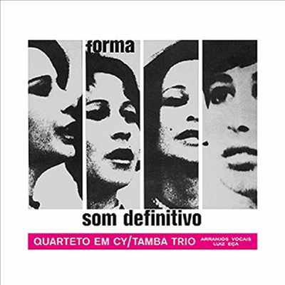 Quarteto Em Cy & Tamba Trio - Som Definitivo (180g Vinyl LP)