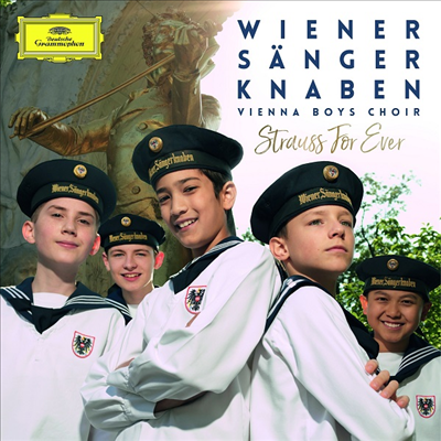 빈 소년 합창단 - 슈트라우스 포 에버 (Wiener Sangerknaben - Strauss For Ever)(CD) - Wiener Sangerknaben