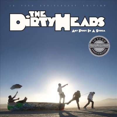 Dirty Heads - Any Port In A Storm (10th Anniversary Edition)(LP)