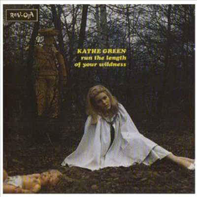 Kathe Green - Run The Length Of Your Wildness (CD)