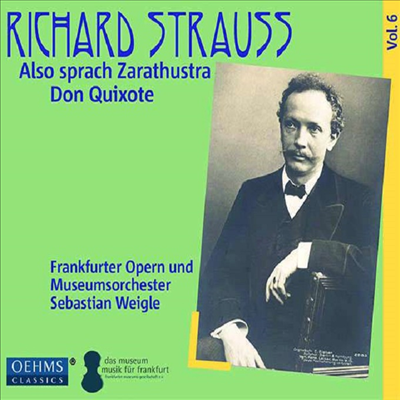 R.슈트라우스: 차라투스트라는 이렇게 말했다 &amp; 돈 키호테 (R.Strauss: Also Sprach Zarathustra, Op. 30 &amp; Don Quixote, Op. 35)(CD) - Sebastian Weigle