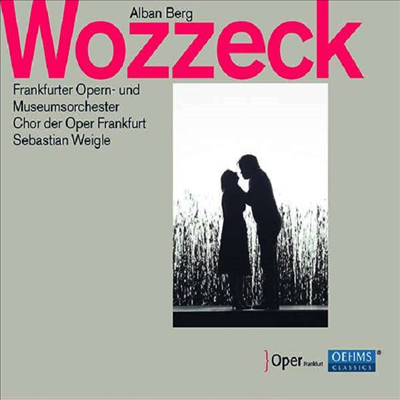 베르크: 오페라 &#39;보체크&#39; (Berg: Opera &#39;Wozzeck&#39;) (2CD) - Sebastian Weigle