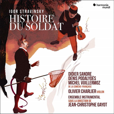 스트라빈스키: 병사의 이야기 (Stravinsky: L&#39;Histoire du Soldat)(CD) - Jean-Christophe Gayot