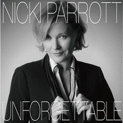 Nicki Parrott - Unforgettable: The Nat King Cole Songbook (Cardboard Sleeve)(일본반)(CD)