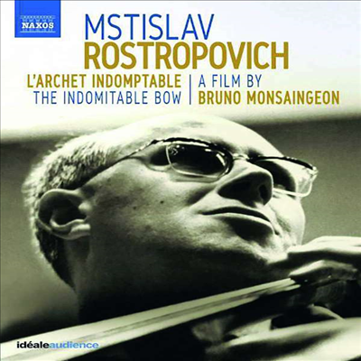 브루노 몽생종의 로스트로포비치 다큐멘터리 - 불굴의 활 (Rostropovich: L'archet Indomptable - The Indomitable Bow A film by Bruno Monsaingeon) (DVD)(한글자막) (2018) - Mstislav Rostropovich