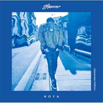호야 (Hoya) - Shower -Japanese Edtion- (CD)