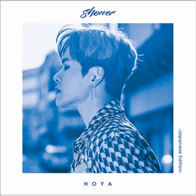 호야 (Hoya) - Shower -Japanese Edtion- (CD+DVD) (초회한정반 A)