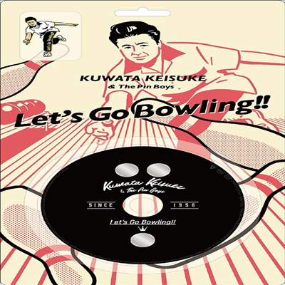 Kuwata Keisuke & The Pin Boys (쿠와타 케이스케 앤 더 핀 보이즈) - Let's Go Bowling!! (CD+Pins+Poster) (신춘 스트라이크 패키지 사양) (완전생산한정반)(CD)