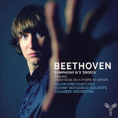 베토벤: 교향곡 3번 &#39;영웅&#39; &amp; 브람스: 브람스 주제에 의한 변주곡 (Beethoven: Symphony No.3 &#39;Eroica&#39; &amp; Brahms: Variations on a theme by Haydn)(CD) - Maxim Emelyanychev