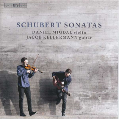 슈베르트: 바이올린과 기타를 위한 소나타 (Schubert: Sonatas for Violin and Guitar) (SACD Hybrid) - Daniel Migdal
